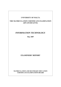 INFORMATION TECHNOLOGY EXAMINERS’ REPORT UNIVERSITY OF MALTA