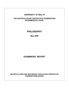 PHILOSOPHY EXAMINERS’ REPORT UNIVERSITY OF MALTA
