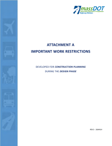 ATTACHMENT A IMPORTANT WORK RESTRICTIONS CONSTRUCTION PLANNING