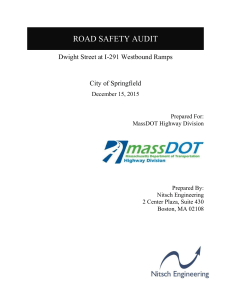 ROAD SAFETY AUDIT Dwight Street at I-291 Westbound Ramps  City of Springfield