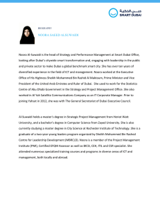 Noora Al-Suwaidi is the head of Strategy and Performance Management... looking after Dubai’s citywide smart transformation and, engaging with leadership... NOORA SAEED ALSUWAIDI