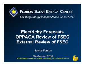 Electricity Forecasts OPPAGA Review of FSEC External Review of FSEC F