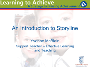 An Introduction to Storyline Yvonne McBlain – Effective Learning Support Teacher