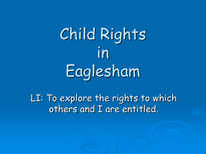 Child Rights in Eaglesham LI: To explore the rights to which