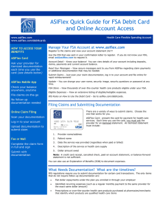 ASIFlex Quick Guide for FSA Debit Card and Online Account Access www.asiflex.com