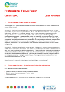 Professional Focus Paper  Course: ESOL Level: National 5