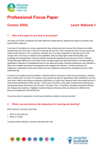 Professional Focus Paper  Course: ESOL Level: National 3