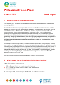 Professional Focus Paper  Course: ESOL Level: Higher
