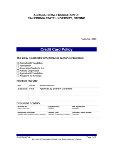 Credit Card Policy AGRICULTURAL FOUNDATION OF CALIFORNIA STATE UNIVERSITY, FRESNO
