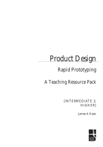 abc Product Design Rapid Prototyping A Teaching Resource Pack