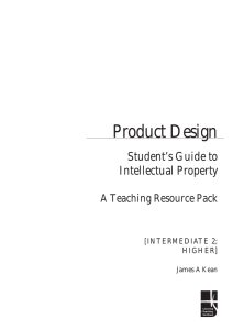 abc Product Design Student’s Guide to Intellectual Property