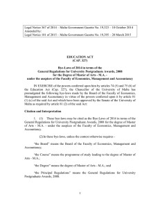 Legal Notice 367 of 2014 – Malta Government Gazette No.... Amended by: