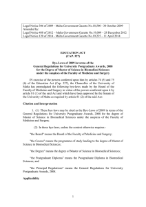 Legal Notice 306 of 2009 - Malta Government Gazette No.18,500 -... Amended by: