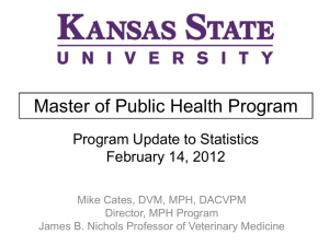 Master of Public Health Program Program Update to Statistics February 14, 2012