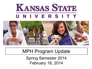 MPH Program Update Spring Semester 2014 February 18, 2014