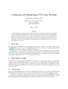 Comparing and Integrating CVC4 and Alt-Ergo Hanwen Wu and Wenxin Feng