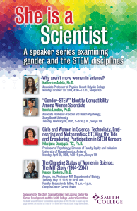 Scientist She is a A speaker series examining gender and the STEM disciplines