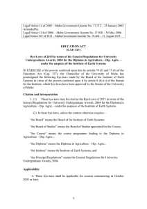 Legal Notice 14 of 2005 – Malta Government Gazette No.... Amended by: