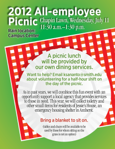2012 All-employee Picnic Chapin Lawn, Wednesday, July 11 11:30 a.m.–1:30 p.m.