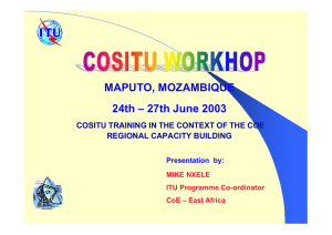 MAPUTO, MOZAMBIQUE 24th – 27th June 2003 REGIONAL CAPACITY BUILDING