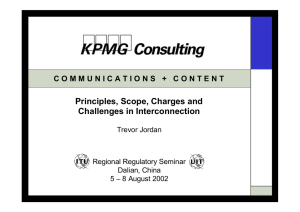 Principles, Scope, Charges and Challenges in Interconnection Trevor Jordan