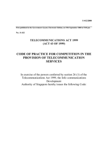 CODE OF PRACTICE FOR COMPETITION IN THE PROVISION OF TELECOMMUNICATION SERVICES