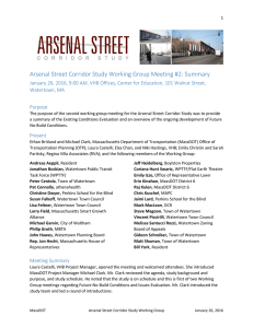 Arsenal Street Corridor Study Working Group Meeting #2: Summary Watertown, MA Purpose