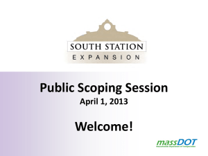Public Scoping Session Welcome! April 1, 2013
