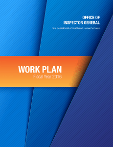 WORK PLAN Fiscal Year 2016 OFFICE OF INSPECTOR GENERAL