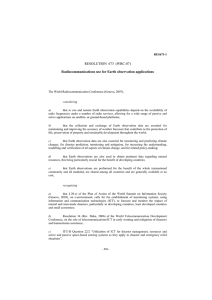 RESOLUTION  673  (WRC-07) Radiocommunications use for Earth observation applications