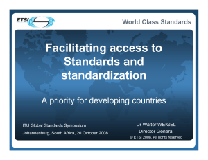 Facilitating access to Standards and standardization A priority for developing countries