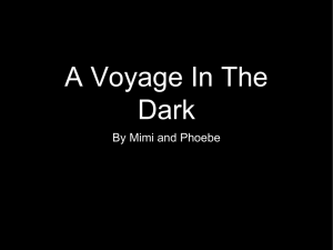 A Voyage In The Dark By Mimi and Phoebe
