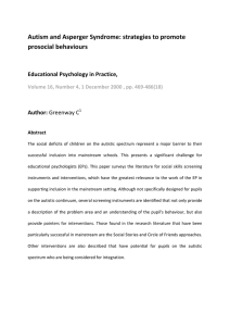 Autism and Asperger Syndrome: strategies to promote  prosocial behaviours   Educational Psychology in Practice,