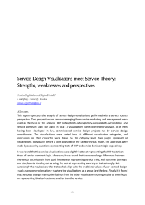 Service Design Visualisations meet Service Theory: Strengths, weaknesses and perspectives Abstract