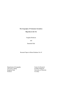 The Geography of Vietnamese Secondary Migration in the UK Vaughan Robinson and