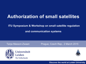 Authorization of small satellites and communication systems Tanja Masson-Zwaan