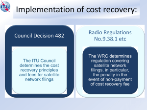 Implementation of cost recovery: Council Decision 482 Radio Regulations No.9.38.1 etc