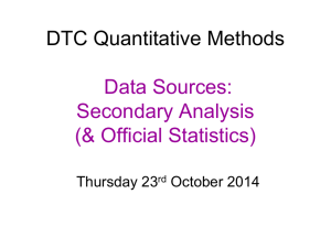 DTC Quantitative Methods Data Sources: Secondary Analysis (&amp; Official Statistics)
