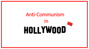 Anti-Communism in Hollywood