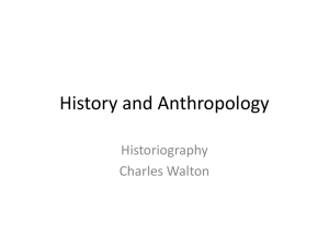 History and Anthropology Historiography Charles Walton