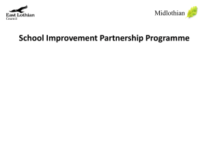 School Improvement Partnership Programme Midlothian