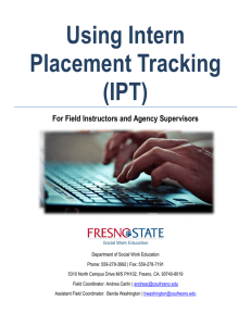 Using Intern Placement Tracking (IPT) For Field Instructors and Agency Supervisors