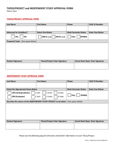 THESIS/PROJECT and INDEPENDENT STUDY APPROVAL FORM  THESIS/PROJECT APPROVAL FORM