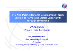 ITU Asia-Pacific Regional Development Forum Session 1: Harnessing Digital Opportunity through Broadband