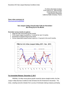 November 2013 San Joaquin Business Conditions Index For More Information Contact: