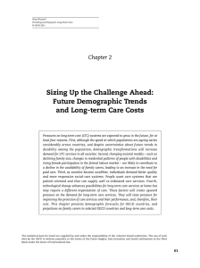 Sizing Up the Challenge Ahead: Future Demographic Trends and Long-term Care Costs