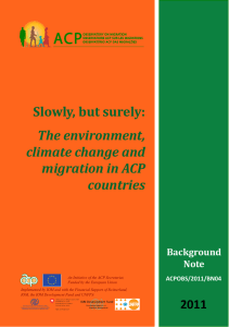Slowly, but surely: The environment, climate change and migration in ACP