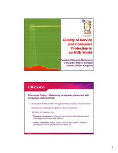 Quality of Service and Consumer Protection in an NGN World