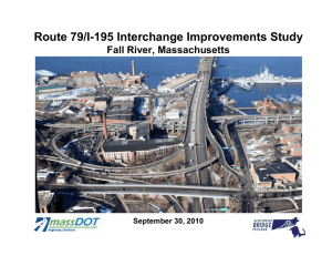 Route 79/I-195 Interchange Improvements Study Fall River, Massachusetts September 30, 2010