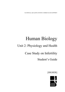 Human Biology Unit 2: Physiology and Health  Case Study on Infertility